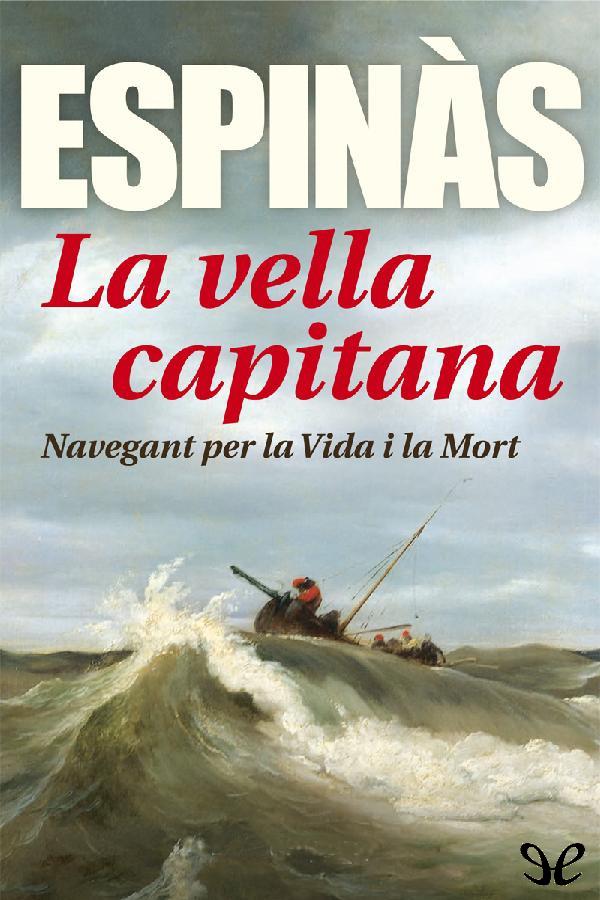 La vella capitana
