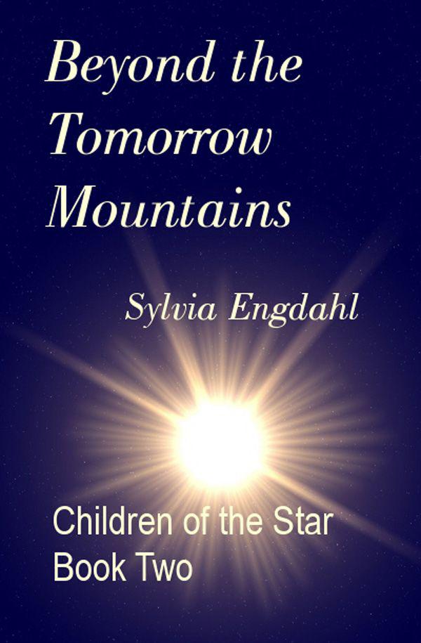 Children of the Star #02 - Beyond the Tomorrow Mountains