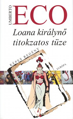 Loana királynő titokzatos tüze
