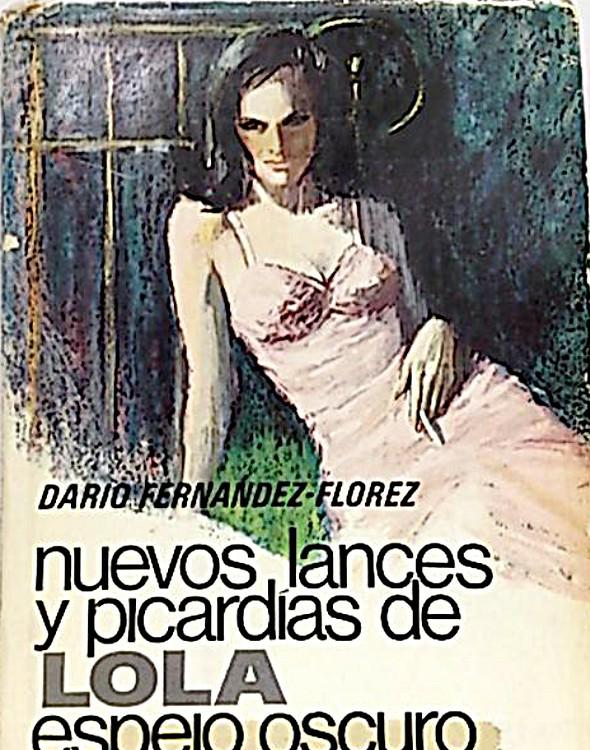 Nuevos lances y picardías de Lola