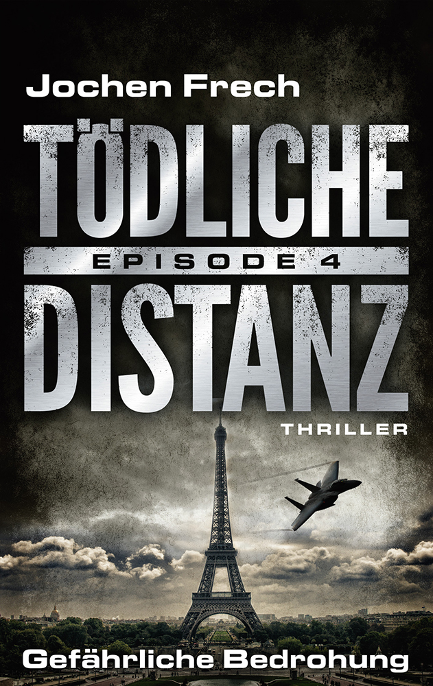 TÖDLICHE DISTANZ - Episode 4: Gefährliche Bedrohung. Thriller