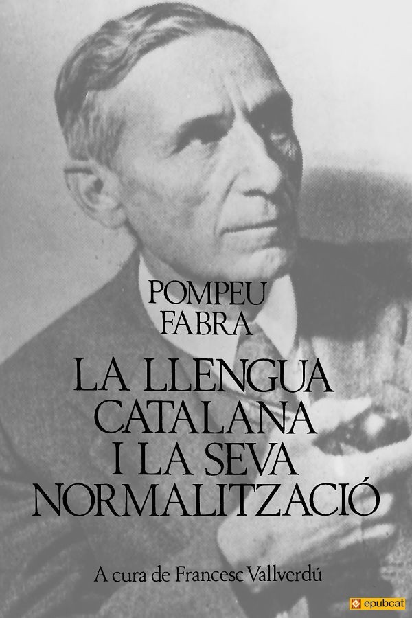 La llengua catalana i la seva normalització