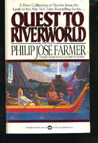 Riverworld #07 - Quest to Riverworld