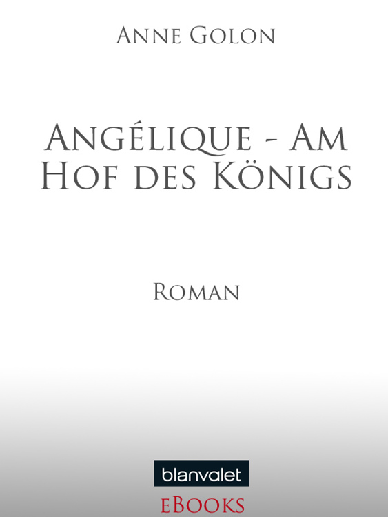 Angélique - Am Hof des Königs