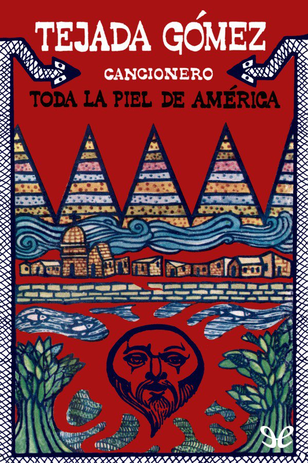 Toda la piel de América
