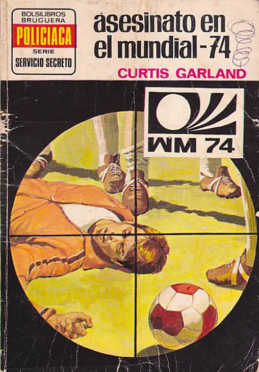Asesinato en el Mundial-74