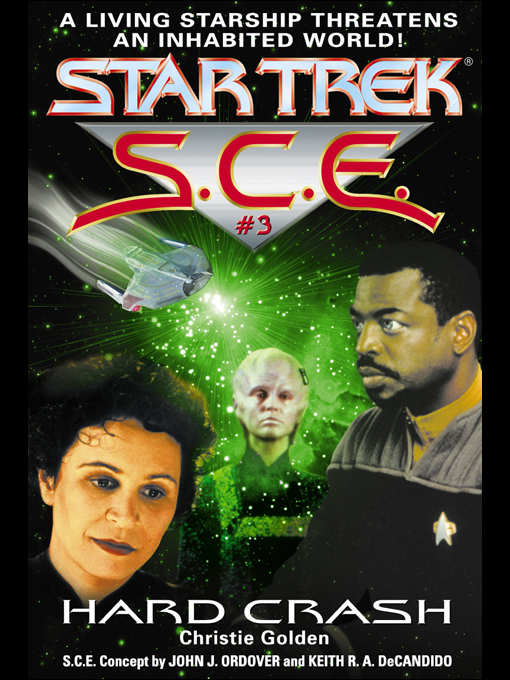 STAR TREK®: S.C.E. #3: HARD CRASH