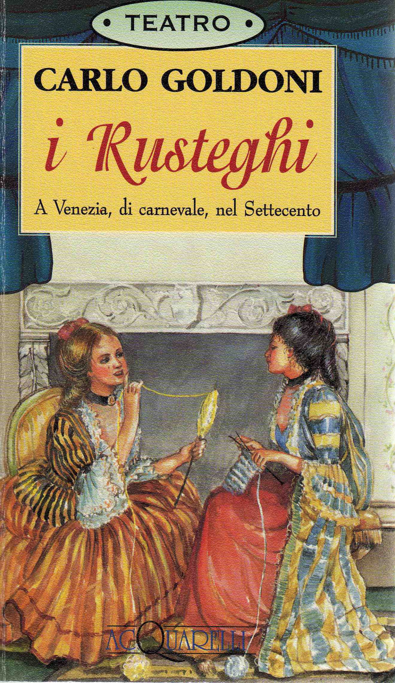 I Rusteghi