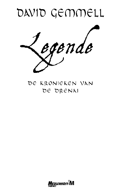 Drenai 07 - Legende