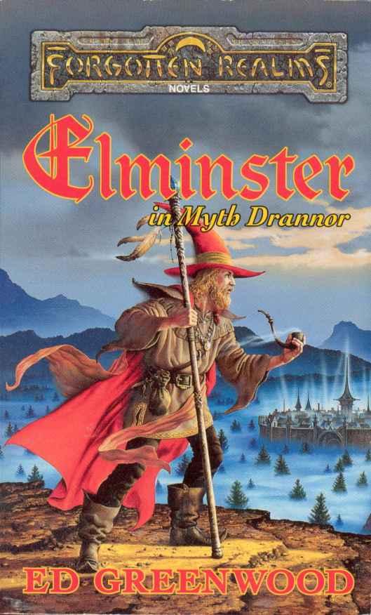 Elminster In Myth Drannor - Book 2