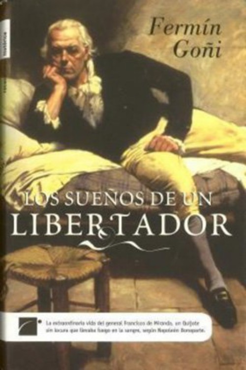 Los sueños de un libertador