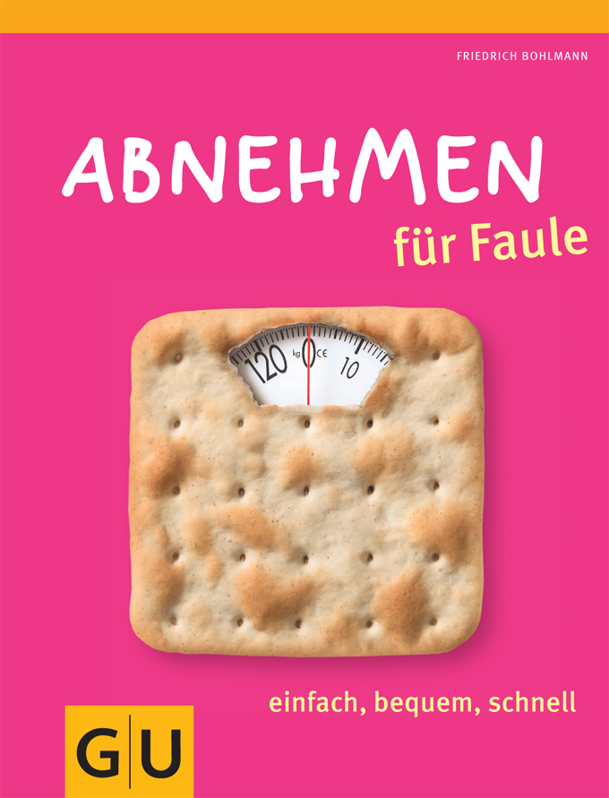 Abnehmen für Faule
