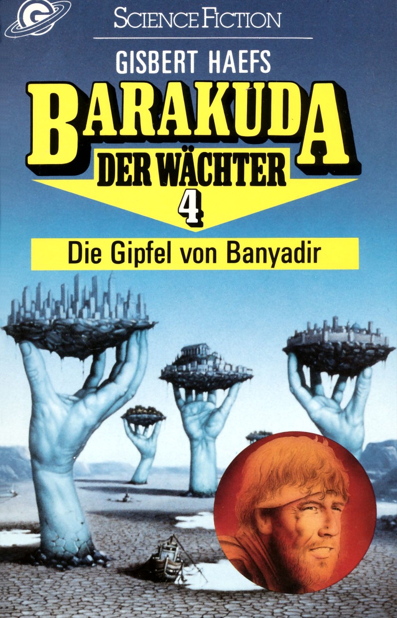 Barakuda der Wächter 04 - Die Gipfel von Banyadir
