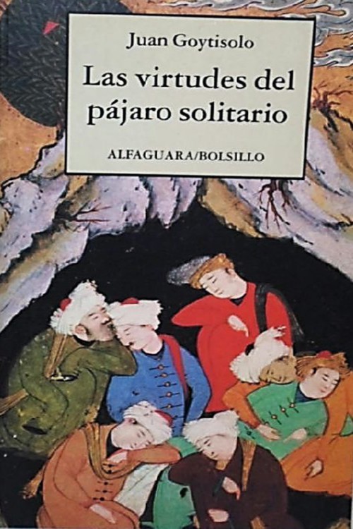 Las virtudes del pájaro solitario