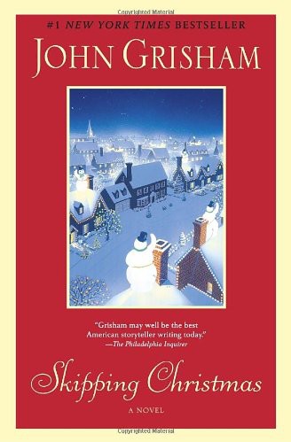 Skipping Christmas: A Novel