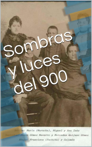 Sombras y luces del 900