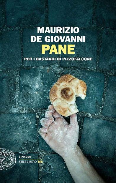 Pane: per i Bastardi di Pizzofalcone