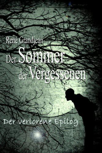 Der Sommer Der Vergessenen - Der Verlorene Epilog