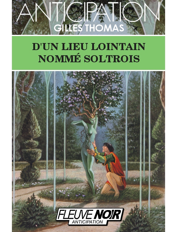 D'un lieu lointain nommé Soltrois
