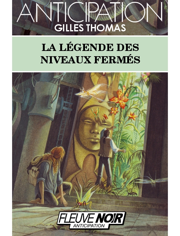 La légende des niveaux fermé