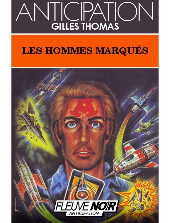 Les Hommes Marqués