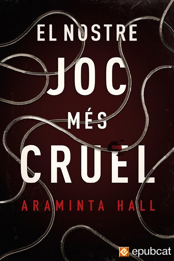El nostre joc més cruel