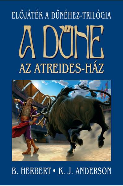 Az Atreides-ház - Előjáték a Dűnéhez 1