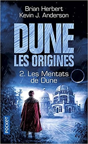 [Dune, les Origines]]Les Mentats de Dune