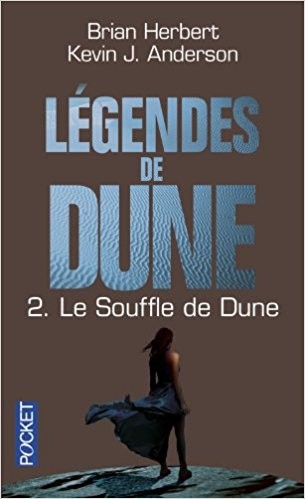 [Légendes de Dune] Le souffle de Dune