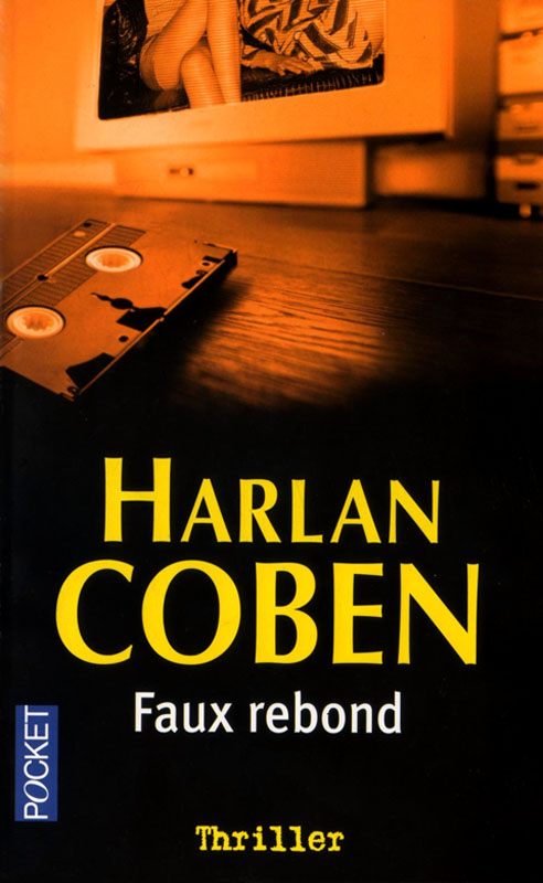 Myron Bolitar 03 Faux Rebond