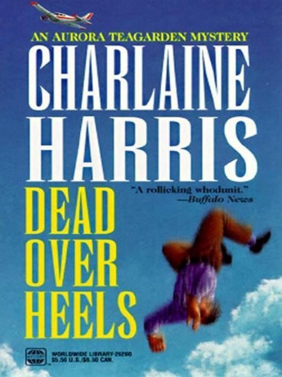 Aurora Teagarden #05 - Dead over heels