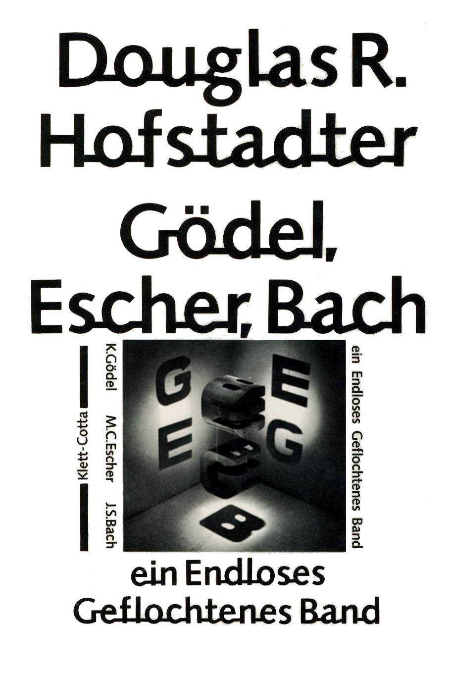 Gödel, Escher, Bach - ein Endloses Geflochtenes Band