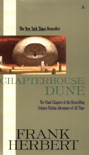 Dune Saga 14 - Classic Dune 6 - Chapterhouse: Dune