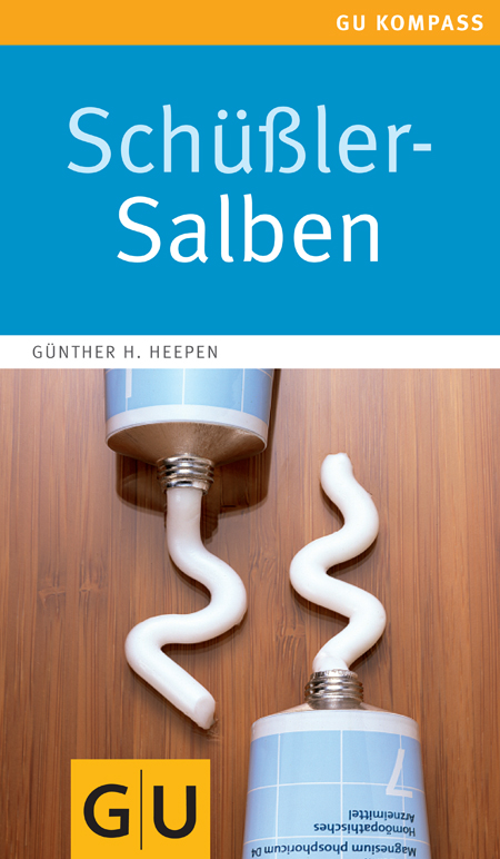 Schueßler-Salben - [GU Kompass]