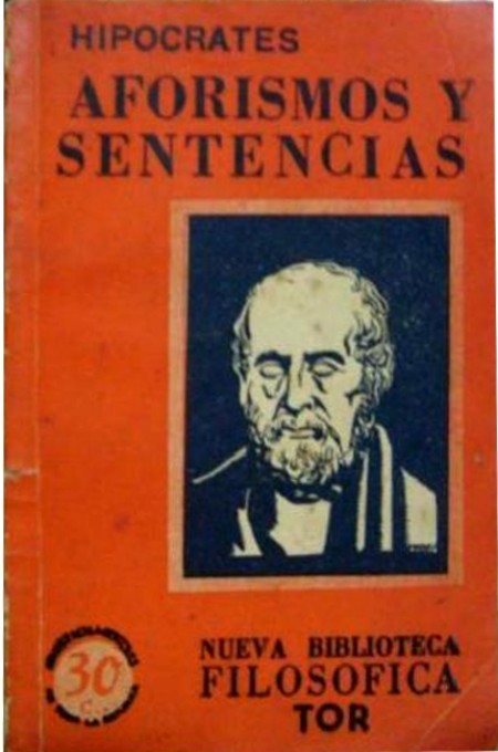 Hipocrates. Aforismos y sentencias