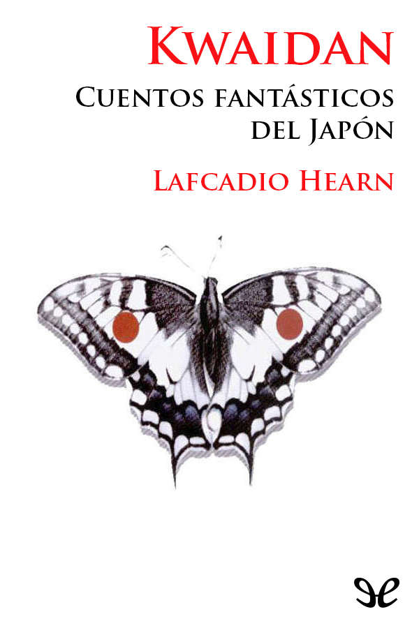 Kwaidan. Cuentos fantásticos del Japón