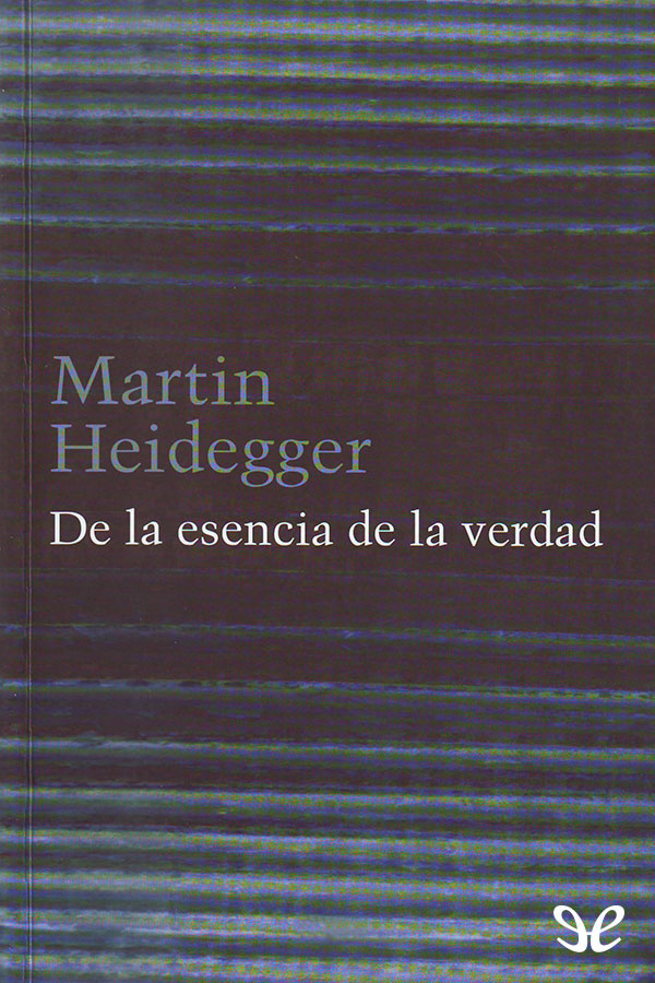 De la esencia de la verdad