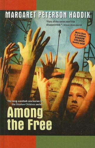 Shadow Children #07 - Among the Free