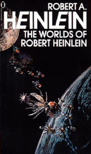 The Worlds of Robert A. Heinlein