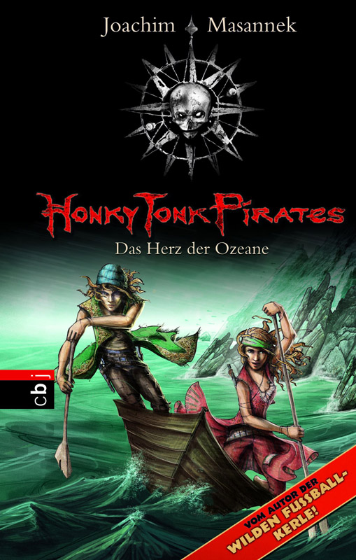 Das Herz der Ozeane - Honky Tonk Pirates ; Bd. 5