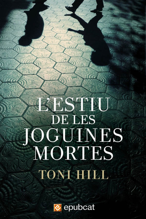 L’estiu de les joguines mortes