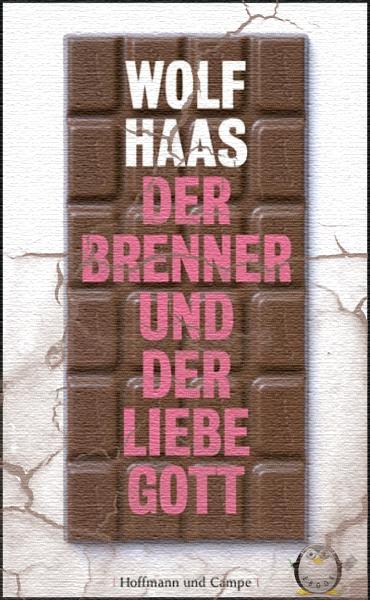 Der Brenner und der liebe Gott