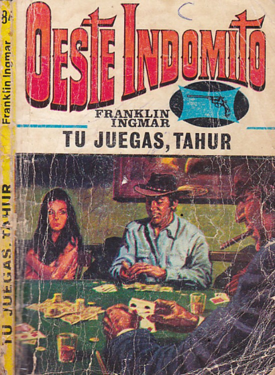 Tu juegas, tahúr