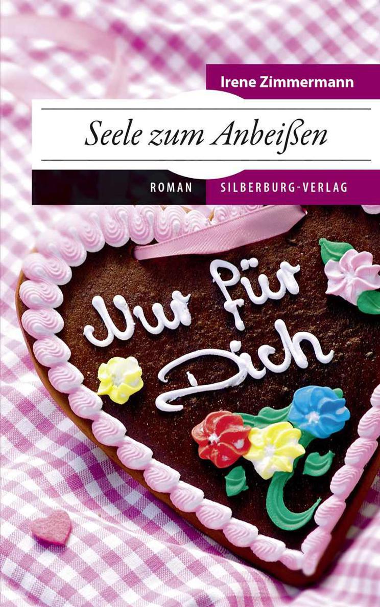 Seele zum Anbeißen: Roman