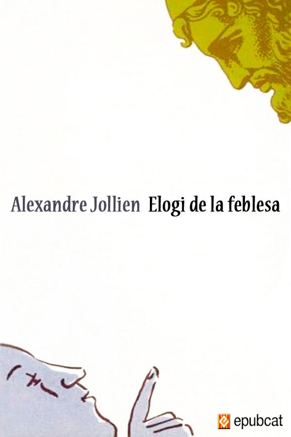 Elogi de la feblesa