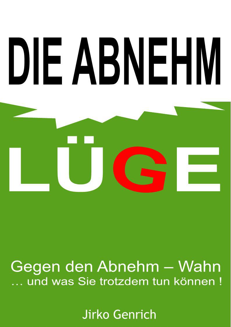 Die Abnehm-Lüge