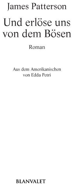 Und erlose uns von dem Bosen