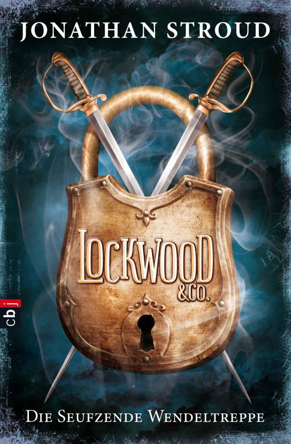 Lockwood & Co. - Die Seufzende Wendeltreppe: Band 1