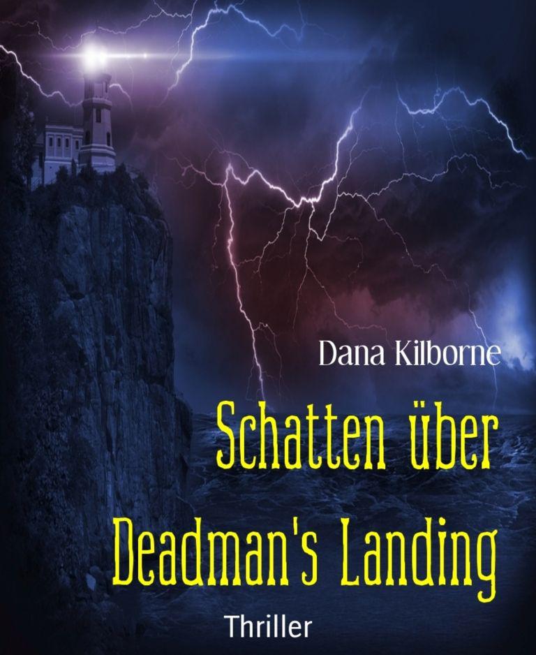 Schatten ueber Deadman's Landing