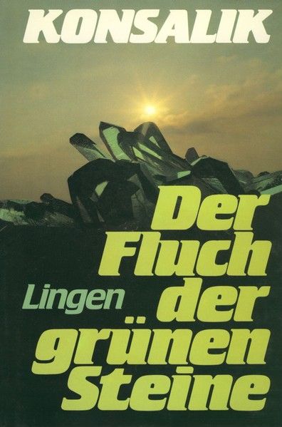 Der Fluch der grünen Steine